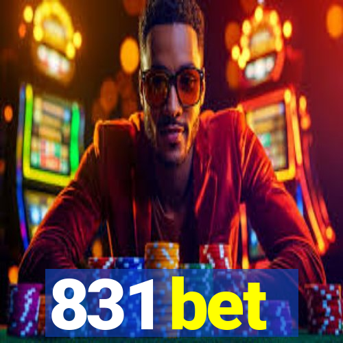 831 bet